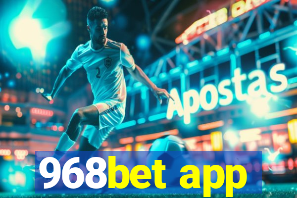 968bet app